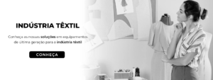 Banner de atalho para os produtos para a indústria têxtil